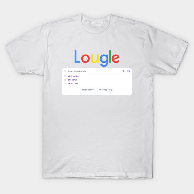 Lougle It T-Shirt by Python Patrol